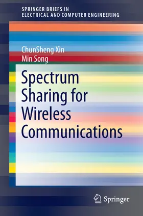 Xin / Song |  Spectrum Sharing for Wireless Communications | eBook | Sack Fachmedien