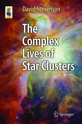 Stevenson |  The Complex Lives of Star Clusters | Buch |  Sack Fachmedien