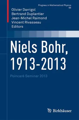 Darrigol / Rivasseau / Duplantier |  Niels Bohr, 1913-2013 | Buch |  Sack Fachmedien