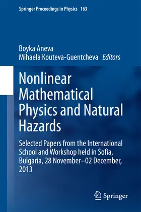 Aneva / Kouteva-Guentcheva |  Nonlinear Mathematical Physics and Natural Hazards | eBook | Sack Fachmedien