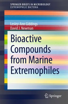 Newman / Giddings |  Bioactive Compounds from Marine Extremophiles | Buch |  Sack Fachmedien