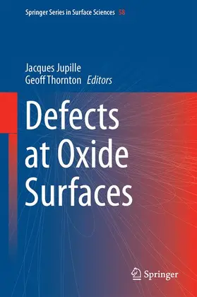 Thornton / Jupille |  Defects at Oxide Surfaces | Buch |  Sack Fachmedien