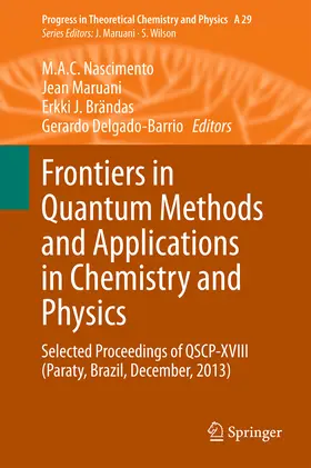 Nascimento / Maruani / Brändas |  Frontiers in Quantum Methods and Applications in Chemistry and Physics | eBook | Sack Fachmedien