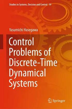 Hasegawa |  Control Problems of Discrete-Time Dynamical Systems | Buch |  Sack Fachmedien