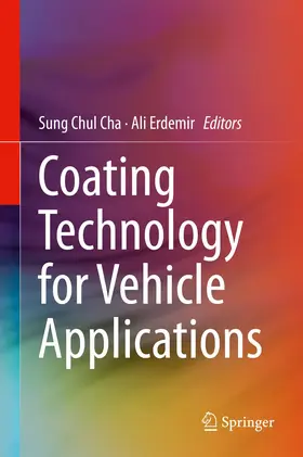 Erdemir / Cha |  Coating Technology for Vehicle Applications | Buch |  Sack Fachmedien