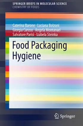 Barone / Bolzoni / Steinka |  Food Packaging Hygiene | Buch |  Sack Fachmedien