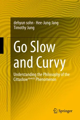 sohn / Jang / Jung |  Go Slow and Curvy | eBook | Sack Fachmedien
