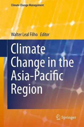 Leal Filho |  Climate Change in the Asia-Pacific Region | Buch |  Sack Fachmedien