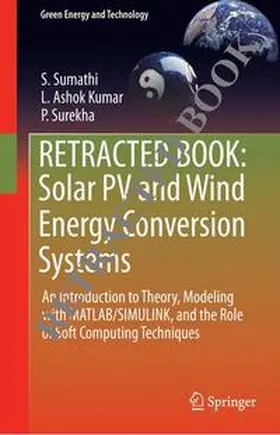 Sumathi / Ashok Kumar / Surekha |  Solar PV and Wind Energy Conversion Systems | eBook | Sack Fachmedien