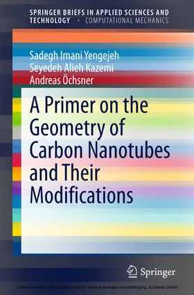 Imani Yengejeh / Kazemi / Öchsner | A Primer on the Geometry of Carbon Nanotubes and Their Modifications | E-Book | sack.de
