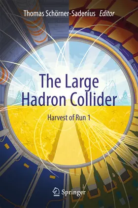 Schörner-Sadenius |  The Large Hadron Collider | eBook | Sack Fachmedien