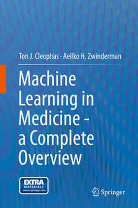 Cleophas / Zwinderman |  Machine Learning in Medicine - a Complete Overview | eBook | Sack Fachmedien