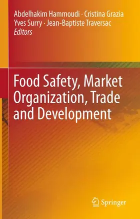Hammoudi / Traversac / Grazia |  Food Safety, Market Organization, Trade and Development | Buch |  Sack Fachmedien