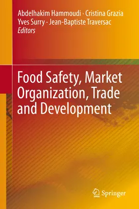 Hammoudi / Grazia / Surry |  Food Safety, Market Organization, Trade and Development | eBook | Sack Fachmedien