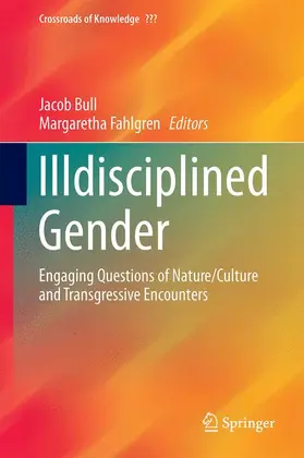 Fahlgren / Bull |  Illdisciplined Gender | Buch |  Sack Fachmedien