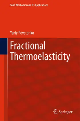 Povstenko |  Fractional Thermoelasticity | eBook | Sack Fachmedien