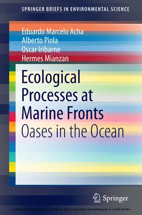 Acha / Piola / Iribarne |  Ecological Processes at Marine Fronts | eBook | Sack Fachmedien