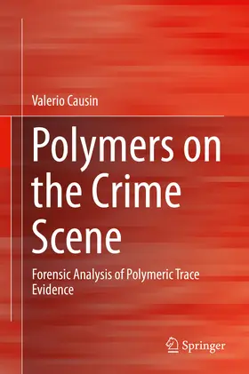 Causin | Polymers on the Crime Scene | E-Book | sack.de