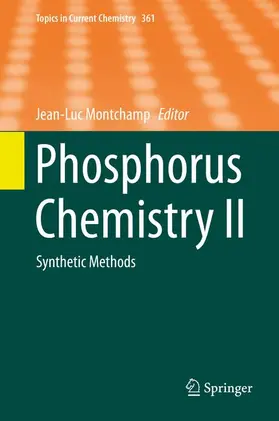 Montchamp |  Phosphorus Chemistry II | Buch |  Sack Fachmedien