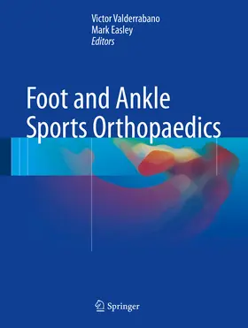 Valderrabano / Easley |  Foot and Ankle Sports Orthopaedics | eBook | Sack Fachmedien