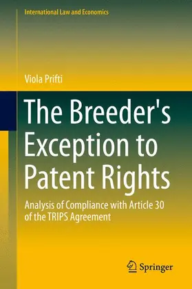 Prifti |  The Breeder's Exception to Patent Rights | Buch |  Sack Fachmedien