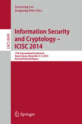 Lee / Kim | Information Security and Cryptology - ICISC 2014 | E-Book | sack.de