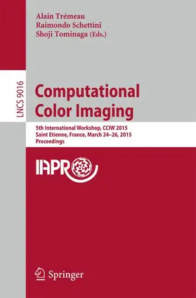 Trémeau / Tominaga / Schettini |  Computational Color Imaging | Buch |  Sack Fachmedien