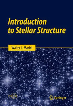 Maciel |  Introduction to Stellar Structure | eBook | Sack Fachmedien