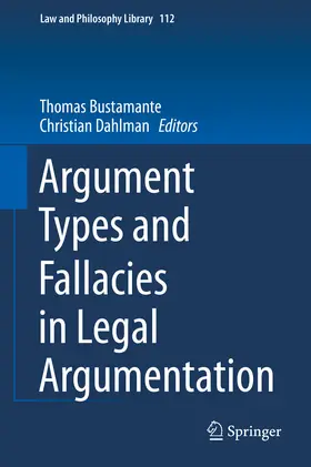 Bustamante / Dahlman | Argument Types and Fallacies in Legal Argumentation | E-Book | sack.de