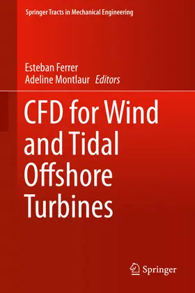 Ferrer / Montlaur |  CFD for Wind and Tidal Offshore Turbines | eBook | Sack Fachmedien