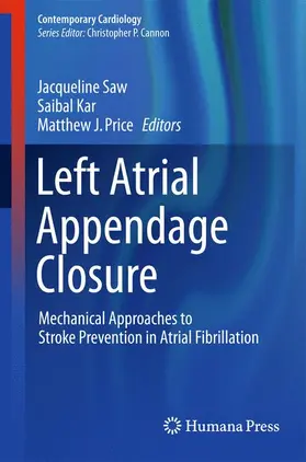 Saw / Price / Kar |  Left Atrial Appendage Closure | Buch |  Sack Fachmedien