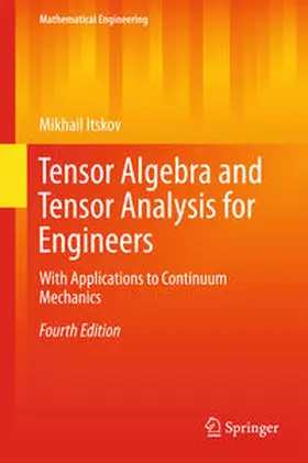 Itskov |  Tensor Algebra and Tensor Analysis for Engineers | eBook | Sack Fachmedien