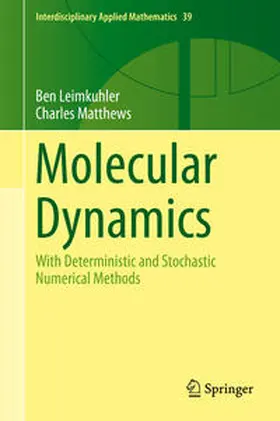 Leimkuhler / Matthews |  Molecular Dynamics | eBook | Sack Fachmedien