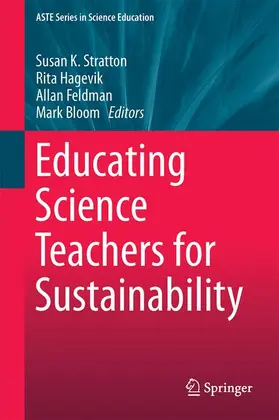 Stratton / Bloom / Hagevik |  Educating Science Teachers for Sustainability | Buch |  Sack Fachmedien