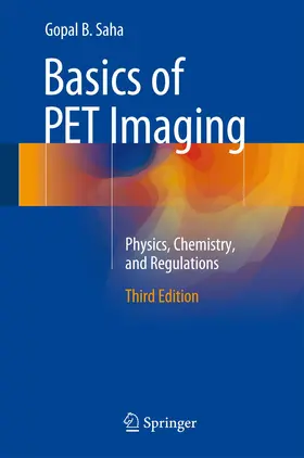 Saha, PhD |  Basics of PET Imaging | Buch |  Sack Fachmedien