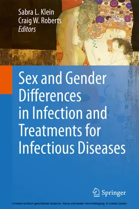 Klein / Roberts |  Sex and Gender Differences in Infection and Treatments for Infectious Diseases | eBook | Sack Fachmedien