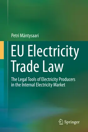 Mäntysaari |  EU Electricity Trade Law | eBook | Sack Fachmedien