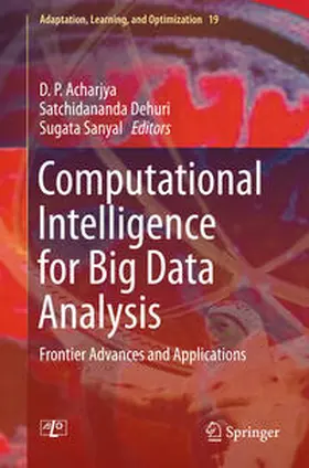 Acharjya / Sanyal / Dehuri |  Computational Intelligence for Big Data Analysis | Buch |  Sack Fachmedien
