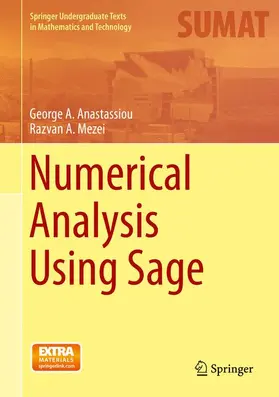 Mezei / Anastassiou |  Numerical Analysis Using Sage | Buch |  Sack Fachmedien