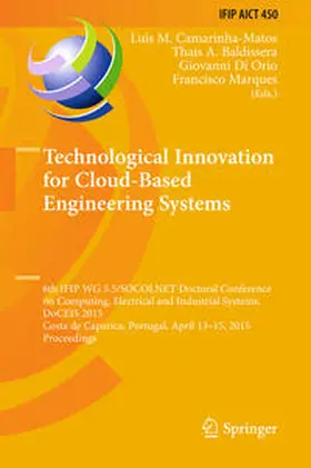 Camarinha-Matos / Baldissera / Di Orio |  Technological Innovation for Cloud-Based Engineering Systems | eBook | Sack Fachmedien