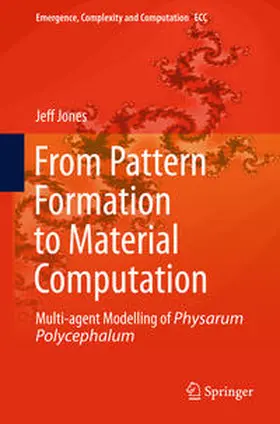 Jones |  From Pattern Formation to Material Computation | Buch |  Sack Fachmedien