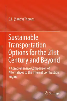 Thomas |  Sustainable Transportation Options for the 21st Century and Beyond | Buch |  Sack Fachmedien