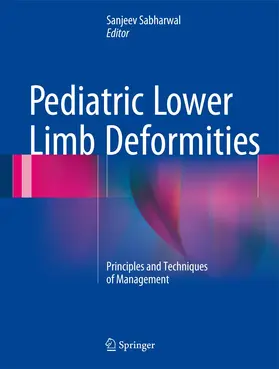Sabharwal |  Pediatric Lower Limb Deformities | Buch |  Sack Fachmedien