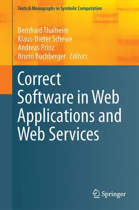Thalheim / Buchberger / Schewe |  Correct Software in Web Applications and Web Services | Buch |  Sack Fachmedien