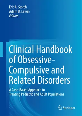 Storch / Lewin |  Clinical Handbook of Obsessive-Compulsive and Related Disorders | Buch |  Sack Fachmedien