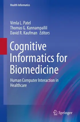 Patel / Kannampallil / Kaufman |  Cognitive Informatics for Biomedicine | Buch |  Sack Fachmedien