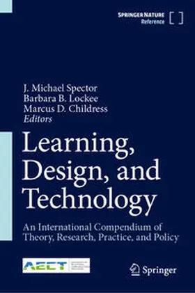 Spector / Lockee / Childress |  Learning, Design, and Technology | Buch |  Sack Fachmedien