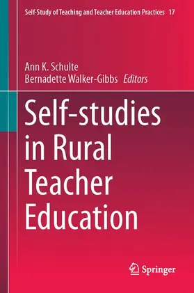 Walker-Gibbs / Schulte |  Self-studies in Rural Teacher Education | Buch |  Sack Fachmedien