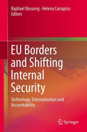 Carrapico / Bossong |  EU Borders and Shifting Internal Security | Buch |  Sack Fachmedien