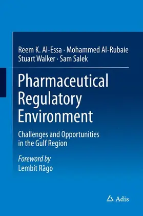 Al-Essa / Salek / Al-Rubaie |  Pharmaceutical Regulatory Environment | Buch |  Sack Fachmedien
